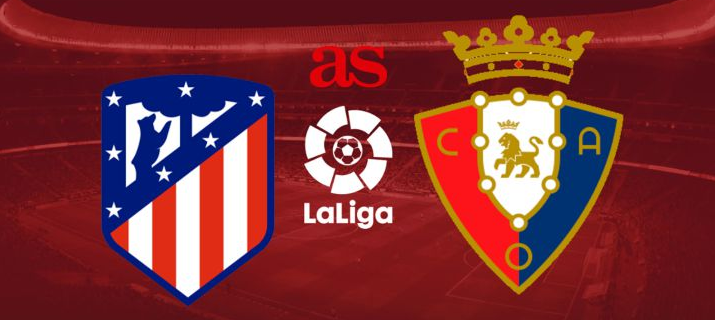 Atletico Madrid - Osasuna (18/10)